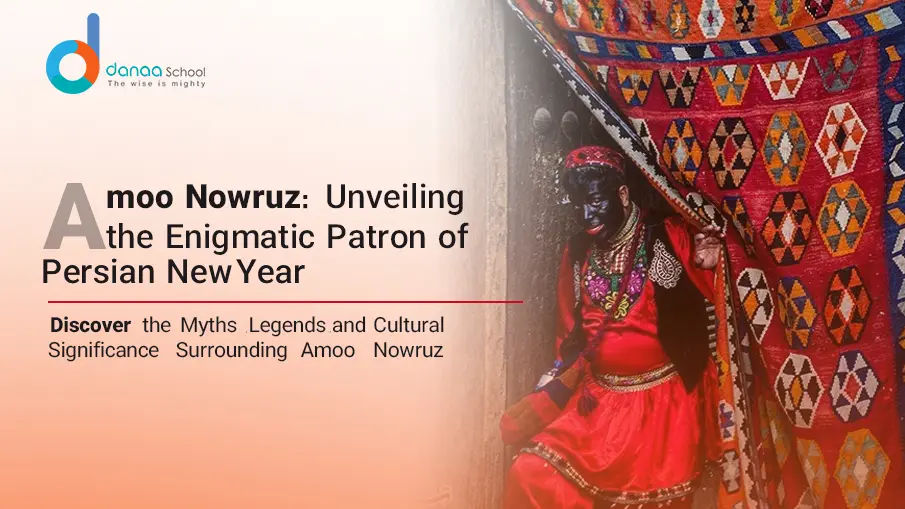 Who Is Amoo Nowruz? A Complete Guide