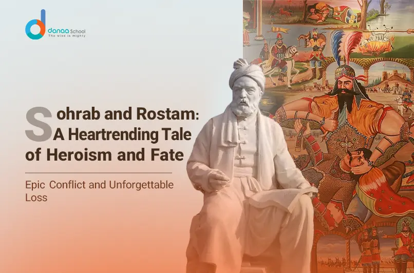 The Tragedy of Sohrab and Rostam from the Persian National Epic