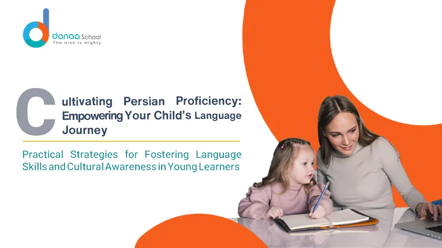 4 Simple Ways to Teach Your Child Persian