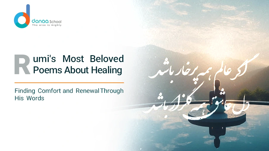 The Most Famous Rumi Poems About Healing