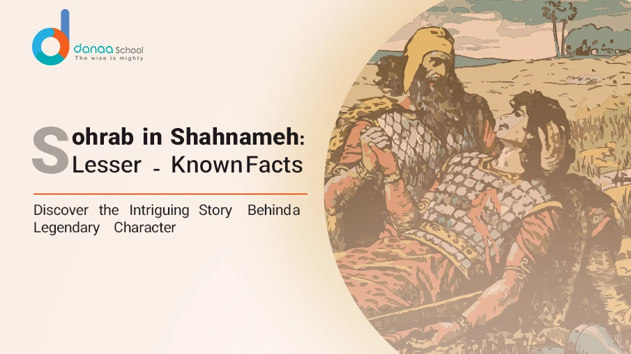 Sohrab in Shahnameh - Interesting Facts and Details