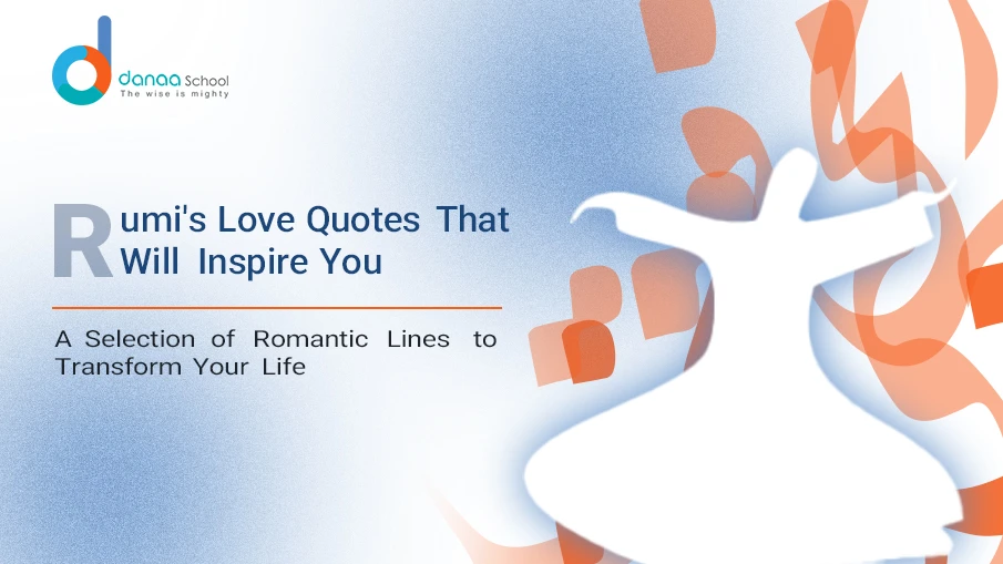 The Best Rumi Love Quotes That Will Change Your Life