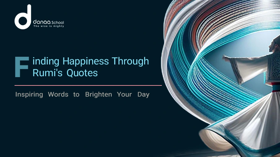 Inspiring Rumi Quotes on Happiness