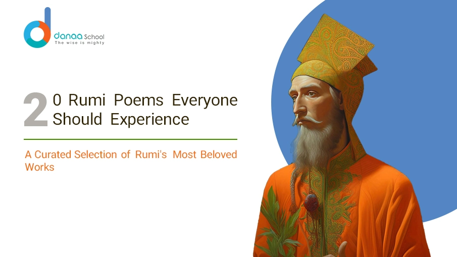 20 Famous Rumi Poems Everyone Should Read