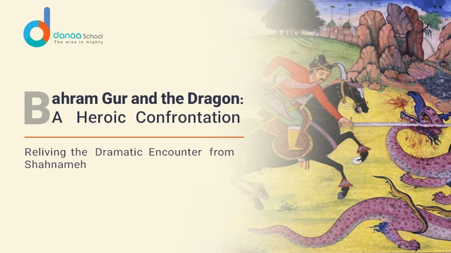 Bahram Gur Killing the Dragon: From the Great Shahnameh