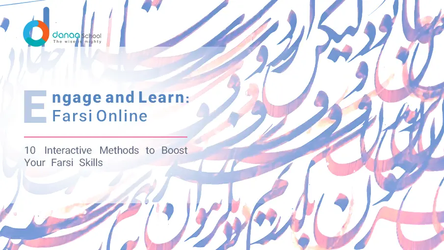 10 Interactive Ways to Learn Farsi Online