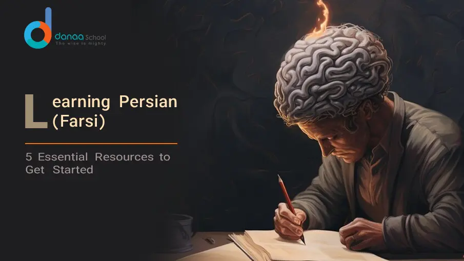 5 Essential Resources to Learn Persian (Farsi)