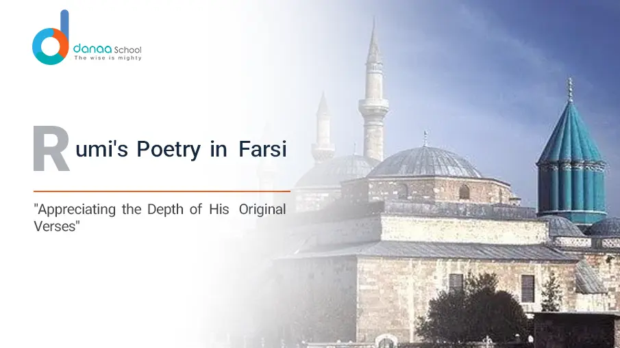 Discover the Profound Beauty of Rumi Poems in Farsi