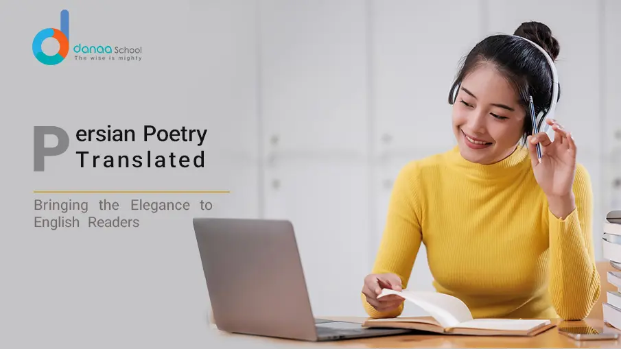 Discover the Beauty of Persian Poetry in English