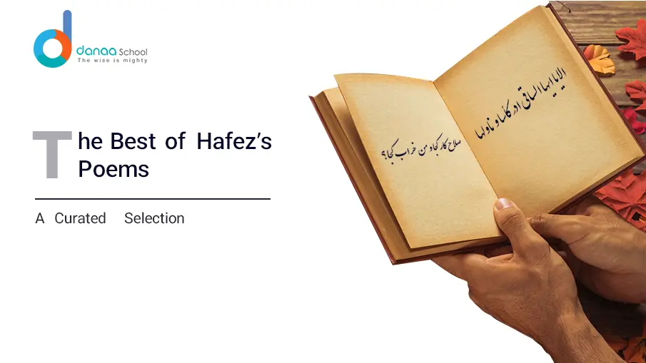 The Best Hafez Poems: Exploring the Timeless Poetry of Hafez