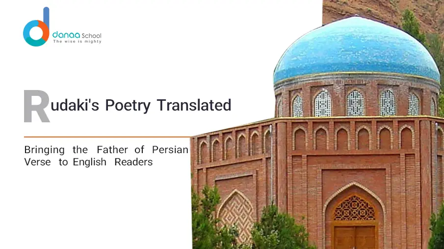 Rudaki Poems in English: The Father of Persian Poetry