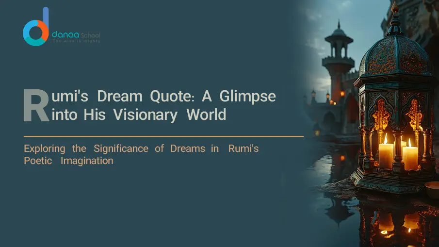 What Is Rumi's Dream Quote?