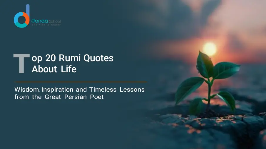 Top 20 Quotes from Rumi About Life