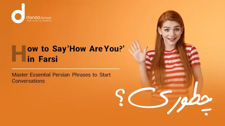 How to Say How Are You in Farsi