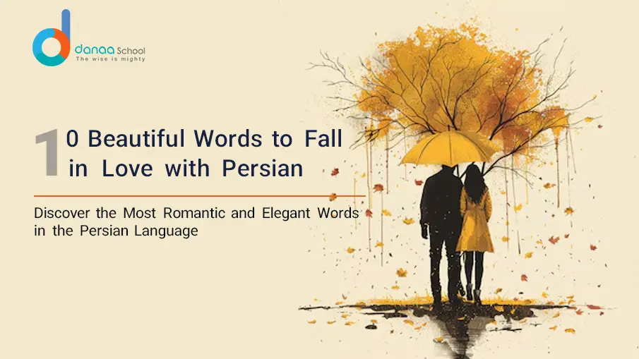 10 Beautiful Words in Farsi