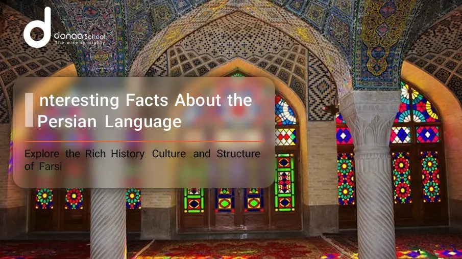 Persian language facts and learn Farsi with Danaa School banner