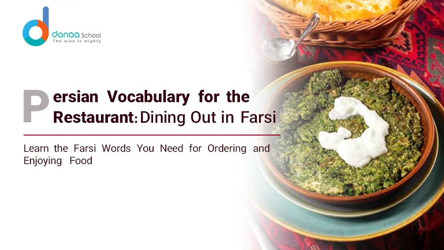 Essential Persian Vocabulary and Phrases for the Restaurant