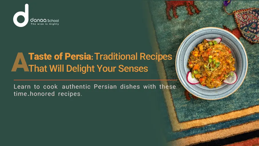 25 Most Popular Traditional Persian Foods