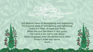 Analysis of Out Beyond Ideas Rumi