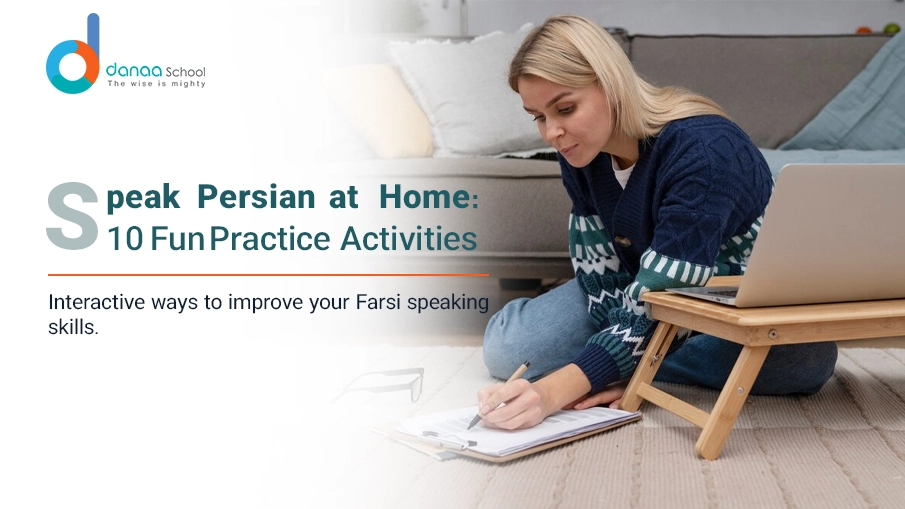 10 fun and engaging activities to practice Persian speaking