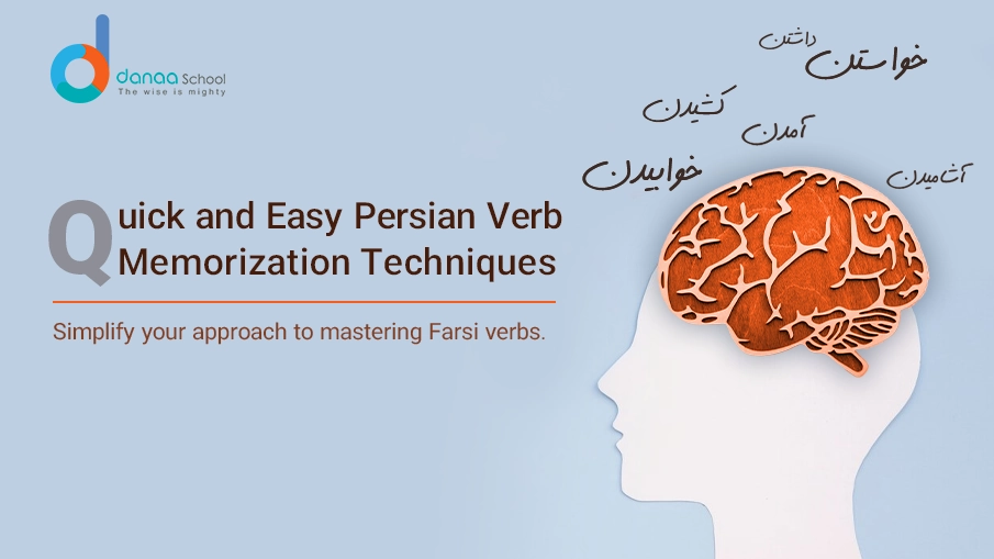 How to Memorize Persian Verbs Easily