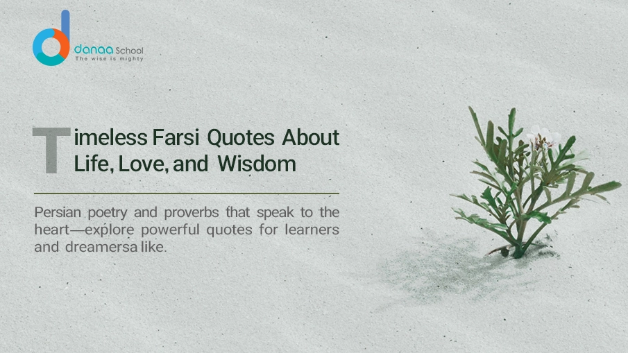 A collection of insightful Farsi quotes in Persian language.