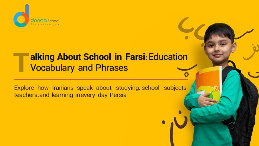 Education in Persian - Learning Persian Language