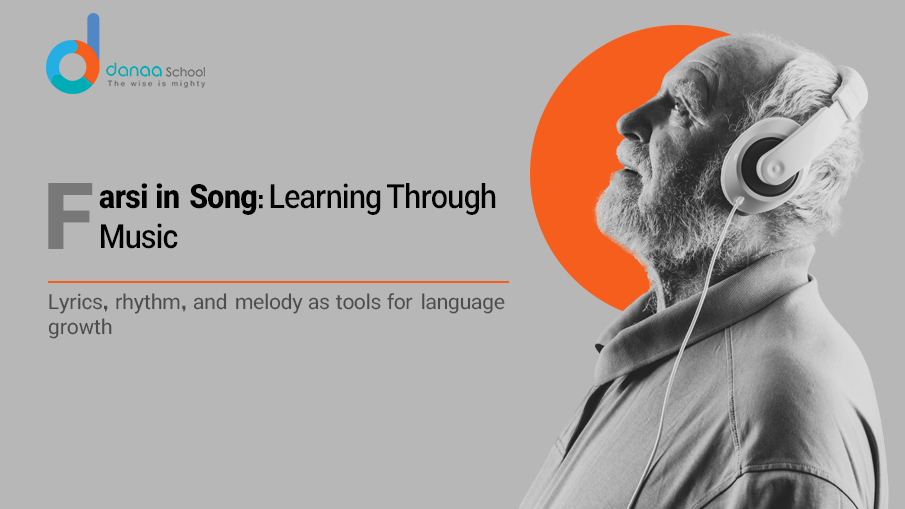 The Secret to Learning Farsi Through Music