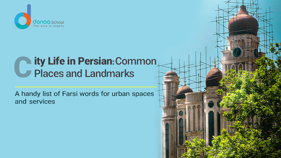 Places in a City in Persian