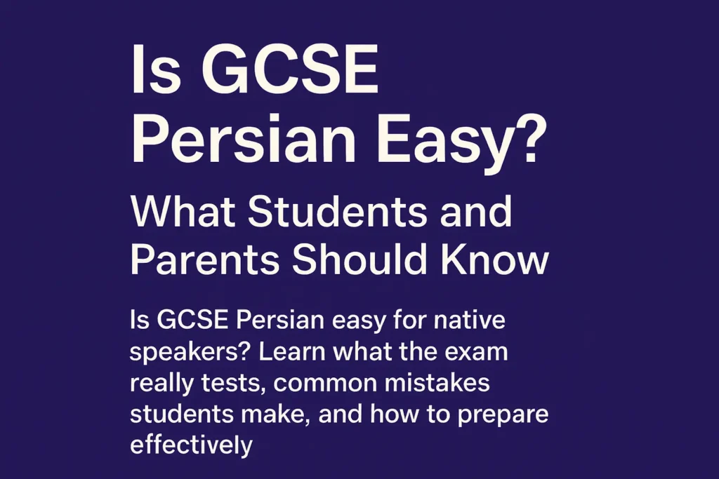 is gcse persian easy