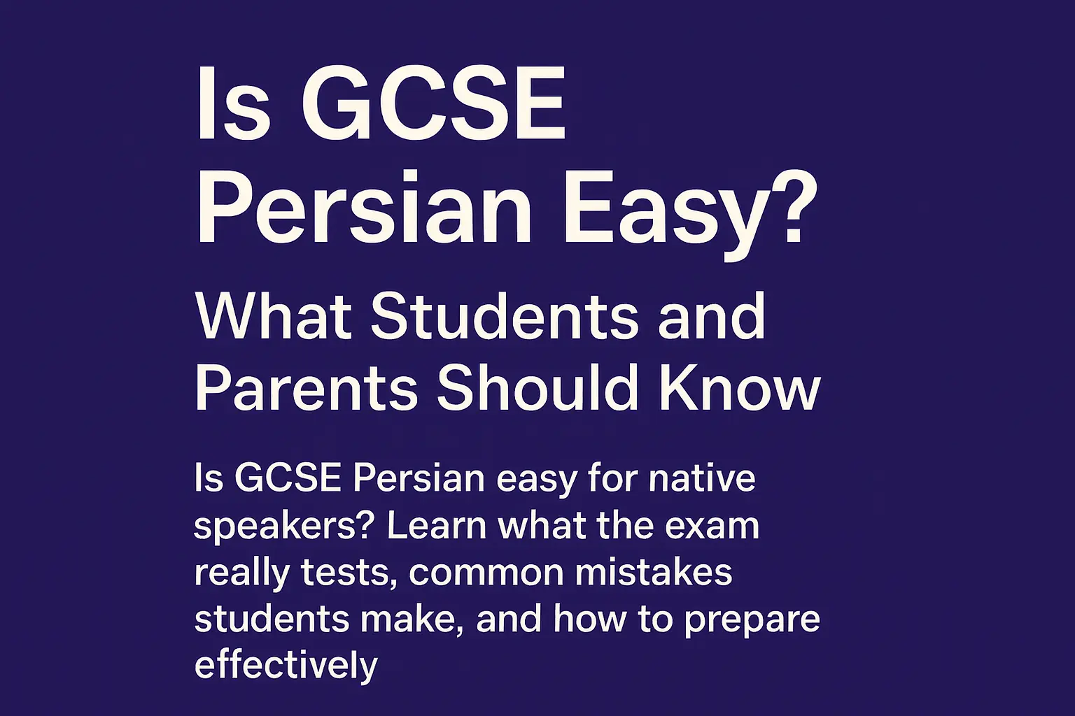 is gcse persian easy